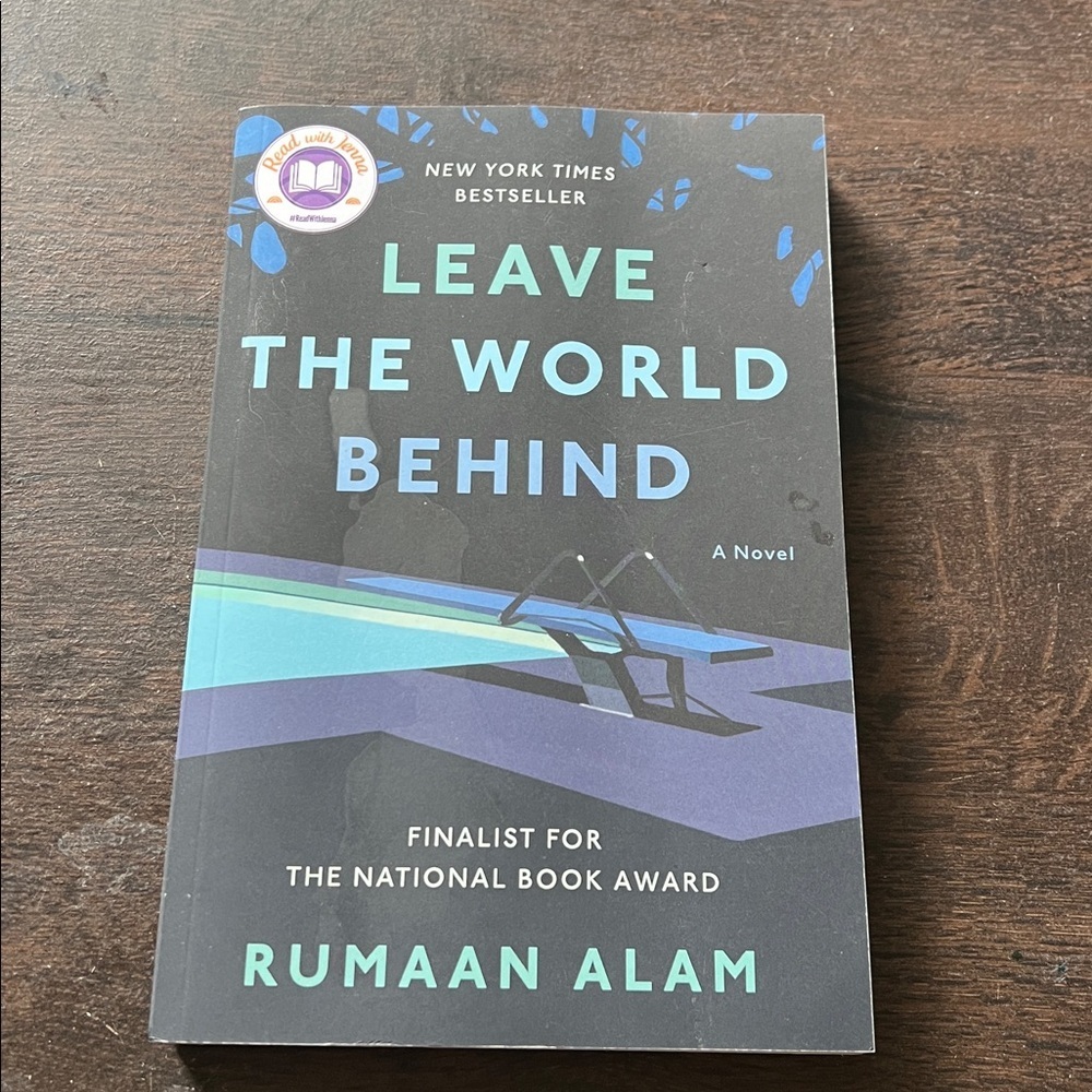 Leave the World Behind by Rumaan Alam